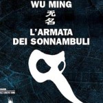 WuMing_armata_sonnambuli